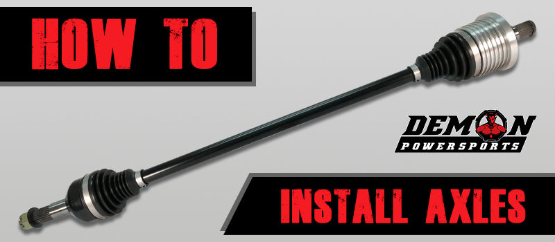 How to Install Demon Heavy Duty Axles